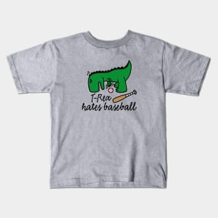 T-Rex hates baseball baseball dinosaur baseball player Kids T-Shirt